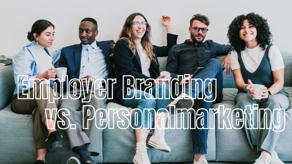 CP.JOBS Career Pioneer Blogbeitrag Employer Branding vs. Personalmarketing: Gemeinsamkeiten und Unterschiede